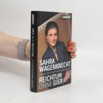 Sahra Wagenknecht: Reichtum ohne Gier: W
