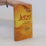 Eckhart Tolle: Jetzt! Die Kraft der Gege Eckhart Tolle: Jetzt! Die Kraft der Gege
