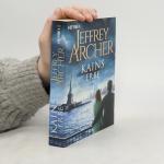 Jeffrey Archer: Kains Erbe: Kain und Abe