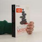 Karsten Dusse: Achtsam Morden Karsten Dusse: Achtsam Morden