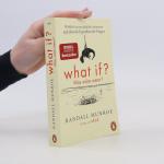 What if? Was wäre wenn?