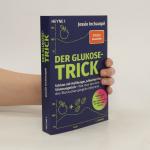 Jessie Inchauspé: Der Glukose-Trick: Sch
