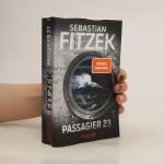 Sebastian Fitzek: Passagier 23: Psychoth