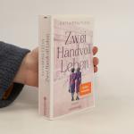 Anna-Katharina Fuchs: Zwei Handvoll Lebe