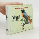 Vögel Mitteleuropas