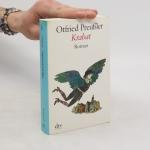 Otfried Preussler: Krabat: Roman Otfried Preussler: Krabat: Roman