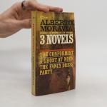 Alberto Moravia: 3 Novels
