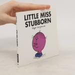 Little Miss Stubborn