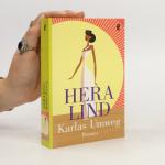 Hera Lind: Karlas Umweg