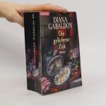 Diana Gabaldon: Die geliehene Zeit