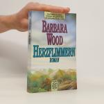 Barbara Wood: Herzflimmern