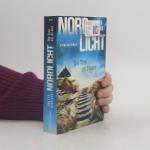 Anette Hinrichs: Nordlicht. Die Tote am 