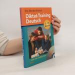 Eberhard Heuel: Diktat-Training Deutsch