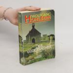 Wolfgang Hohlbein: Der Widersacher Wolfgang Hohlbein: Der Widersacher