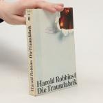 Harold Robbins: Die Traumfabrik