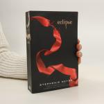 Stephenie Meyer: Eclipse
