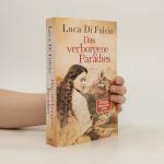 Luca Di Fulvio: Das verborgene Paradies: