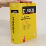 Duden, Die deutsche Rechtschreibung