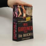 Meg Gardiner: Die Beichte