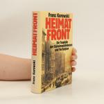 Franz Kurowski: Heimatfront