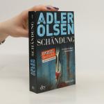 Jussi Adler Olsen: Schändung: Der zweite Jussi Adler Olsen: Schändung: Der zweite