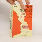 David Nicholls: Zwei an einem Tag