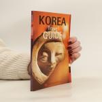 kolektiv: Korea. Travel guide