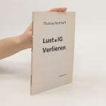 Lust.IG verlieren (Autorensignatur)