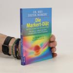 Dieter Markert: Die Markert-Diät