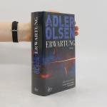 Jussi Adler Olsen: Erwartung (Originalve Jussi Adler Olsen: Erwartung (Originalve