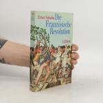 Ernst Schulin: Die Französische Revolut