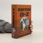 Sibylle Schleussner: Reiten A-Z Sibylle Schleussner: Reiten A-Z