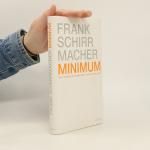 Frank Schirrmacher: Minimum
