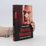 Thomas M. Müller: Bestie Mensch Thomas M. Müller: Bestie Mensch