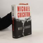 Michael Crichton: Welt in Angst