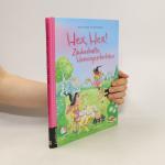Kristin Lückel: Hex, Hex! Zauberhafte He Kristin Lückel: Hex, Hex! Zauberhafte He