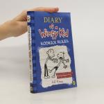 Diary of a Wimpy Kid. Rodrick Rules