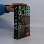 Jussi Adler Olsen: Erbarmen Jussi Adler Olsen: Erbarmen