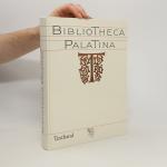 kolektiv: Bibliotheca Palatina