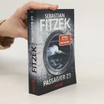Sebastian Fitzek: Passagier 23: Psychoth
