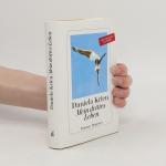 Daniela Krien: Mein drittes Leben Daniela Krien: Mein drittes Leben