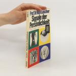 Max Lüscher: Signale der Persönlichkeit