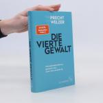 Harald Welzer: Die vierte Gewalt