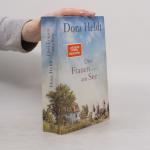 Dora Heldt: Drei Frauen am See