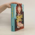Jo Leevers: Café Leben: Roman | Jeder Me