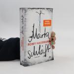 Romy Hausmann: Marta schläft: Thriller