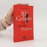 Ursula Nuber: 10 Gebote für starke Frau