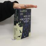 Harper Lee: Wer die Nachtigall stört ..