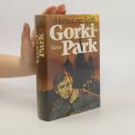 Martin Cruz-Smith: Gorki-Park (Originalv
