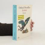 Otfried Preussler: Krabat: Roman Otfried Preussler: Krabat: Roman